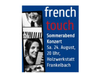 Konzert in Frankelbach mit „french touch“, 24.08. ab 20 Uhr
