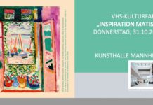 VHS-Kultur-Fahrt zur Ausstellung „Kultur-Fahrt: „Inspiration Matisse“ – Kunsthalle Mannheim“