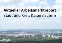 Arbeitsmarkt in Stadt und Kreis Kaiserslautern – Weniger Kurzarbeit und Arbeitslose im Mai