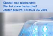 Überfall am Fackelrondell: Wer hat etwas beobachtet?