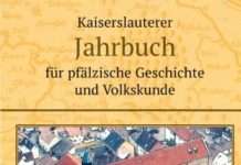 Kaiserslauterer Jahrbuch erschienen – 20 Aufsätze von Fach- und Bürgerwissenschaftlern zu regionalen Themen