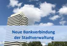 Neue Bankverbindung der Stadtverwaltung