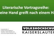 VHS Kaiserslautern – Literarische Vortragsreihe: „Meine Hand greift nach einem Halt“