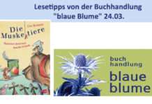 Lesetipps von der Buchhandlung „blaue Blume“ 24.03.