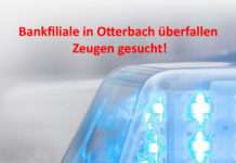 Bankfiliale in Otterbach überfallen – Zeugen gesucht!
