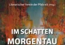 „Im Schatten Morgentau“ – Lesung mit Mitgliedern des Literarischen Vereins in der Pfalzbibliothek
