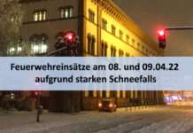 Feuerwehreinsätze am 08. und 09.04.2022 aufgrund starken Schneefalls