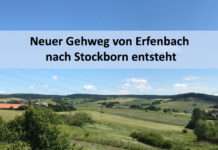 Neuer Gehweg von Erfenbach nach Stockborn entsteht