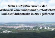 Mehr als 23 Mio Euro für den Wahlkreis vom Bundesamt für Wirtschaft und Ausfuhrkontrolle in 2021 gefördert