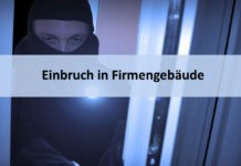 Einbruch in Firmengebäude – Zeugen gesucht!