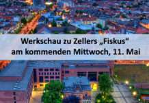 Werkschau zu Zellers „Fiskus“ am kommenden Mittwoch, 11. Mai
