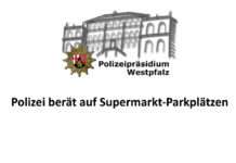 Polizei berät auf Supermarkt-Parkplätzen