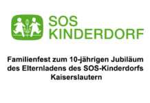 Familienfest zum 10-jährigen Jubiläum des Elternladens des SOS-Kinderdorfs Kaiserslautern