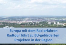 Europa mit dem Rad erfahren – Radtour führt zu EU-geförderten Projekten in der Region