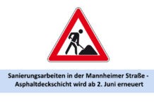 Sanierungsarbeiten in der Mannheimer Straße – Asphaltdeckschicht wird ab 2. Juni erneuert