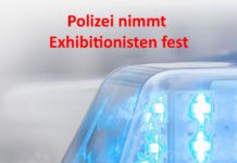 Polizei nimmt Exhibitionisten fest