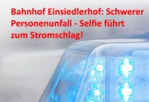 Bahnhof Einsiedlerhof: Schwerer Personenunfall – Selfie führt zum Stromschlag!