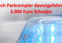 Nach Parkrempler davongefahren – 3.000 Euro Schaden