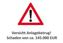 Der Traum vom schnellen Geld – Vorsicht Anlagebetrug! Schaden von ca. 145.000 EUR
