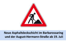 Neue Asphaltdeckschicht im Barbarossaring und der August-Hermann-Straße ab 19. Juli