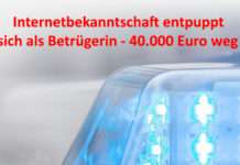 Internetbekanntschaft entpuppt sich als Betrügerin – 40.000 Euro weg!