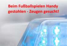 Beim Fußballspielen Handy gestohlen – Zeugen gesucht!