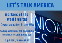 Veranstaltung: Workers of the world, unite! Gewerkschaften in den USA