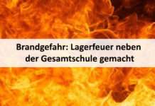 Brandgefahr: Lagerfeuer neben der Gesamtschule gemacht