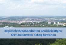 Regionale Besonderheiten berücksichtigen – Kriminalstatistik richtig bewerten
