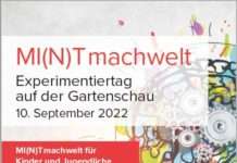 MI(N)TmachWelt – Experimentiertage auf der Gartenschau am 10. September 2022