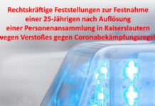 Rechtskräftige Feststellungen zur Festnahme einer 25-Jährigen nach Auflösung einer Personenansammlung