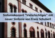 „Vielschichtiges“ mit neuer Sinfonie von Franz Schubert