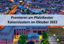 Premieren am Pfalztheater Kaiserslautern im Oktober 2022