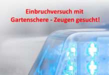 Einbruchversuch mit Gartenschere – Zeugen gesucht!