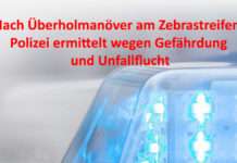 Nach Überholmanöver am Zebrastreifen: Polizei ermittelt wegen Gefährdung und Unfallflucht