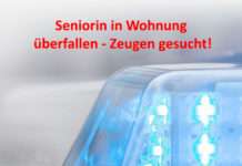 Seniorin in Wohnung überfallen – Zeugen gesucht!