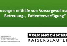 „Vorsorgen mithilfe von Vorsorgevollmacht, Betreuung-, Patientenverfügung“