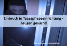 Einbruch in Tagespflegeeinrichtung – Zeugen gesucht!