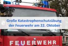 Große Katastrophenschutzübung der Feuerwehr am 22. Oktober
