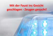 Mit der Faust ins Gesicht geschlagen – Zeugen gesucht!