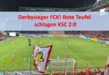 Derbysieger FCK! Rote Teufel schlagen KSC 2:0