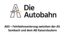 A63 – Fahrbahnsanierung zwischen der AS Sembach und dem AD Kaiserslautern