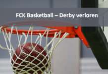 FCK Basketball – Derby verloren – Endstand 84:72