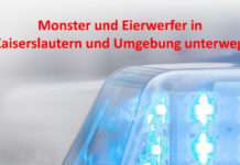 Monster und Eierwerfer in Kaiserslautern und Umgebung unterwegs