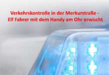 Verkehrskontrolle in der Merkurstraße – Elf Fahrer mit dem Handy am Ohr erwischt