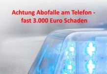 Achtung Abofalle am Telefon – fast 3.000 Euro Schaden