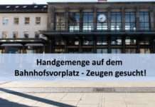 Handgemenge auf dem Bahnhofsvorplatz – Zeugen gesucht!