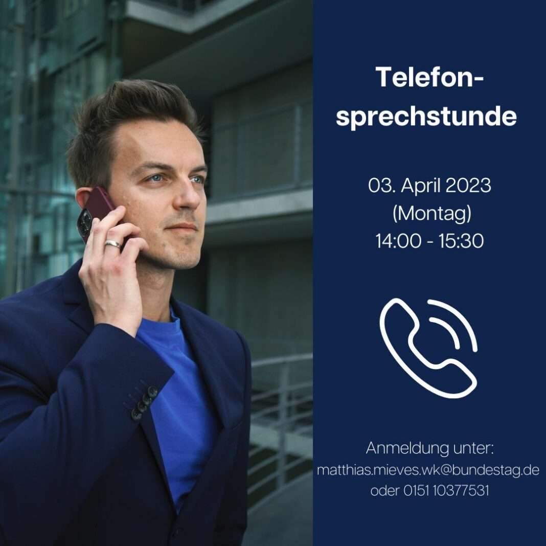 Telefonsprechstunde mit Matthias Mieves,