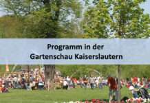 Programm auf der Gartenschau Kaiserslautern in der KW 20
