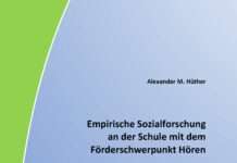 Forschungsergebnisse aus der Schule mit Förderschwerpunkt Hören